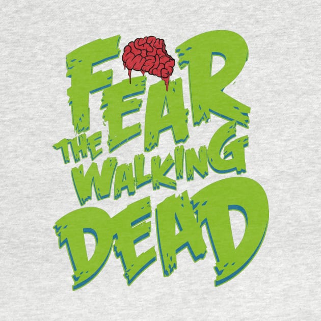 Fear The Walking Dead by hannan_ishak